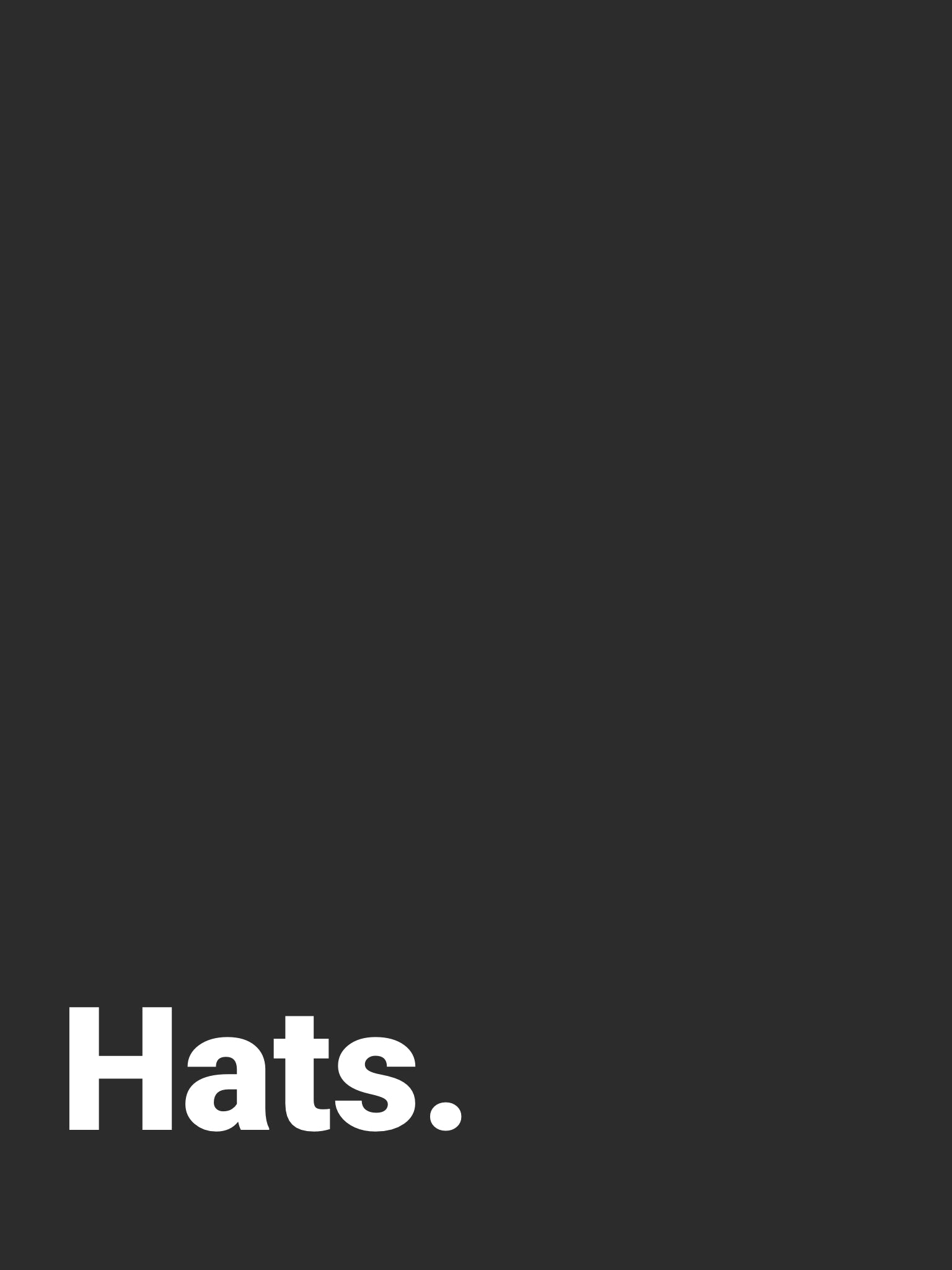 Hats