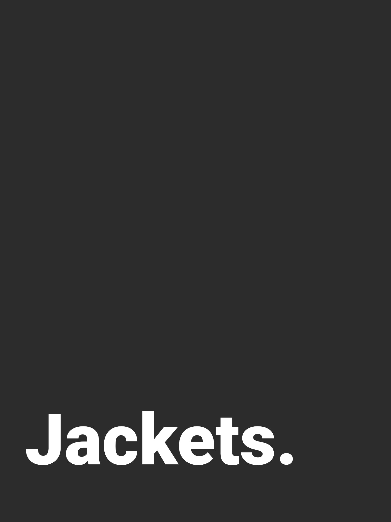 Jackets