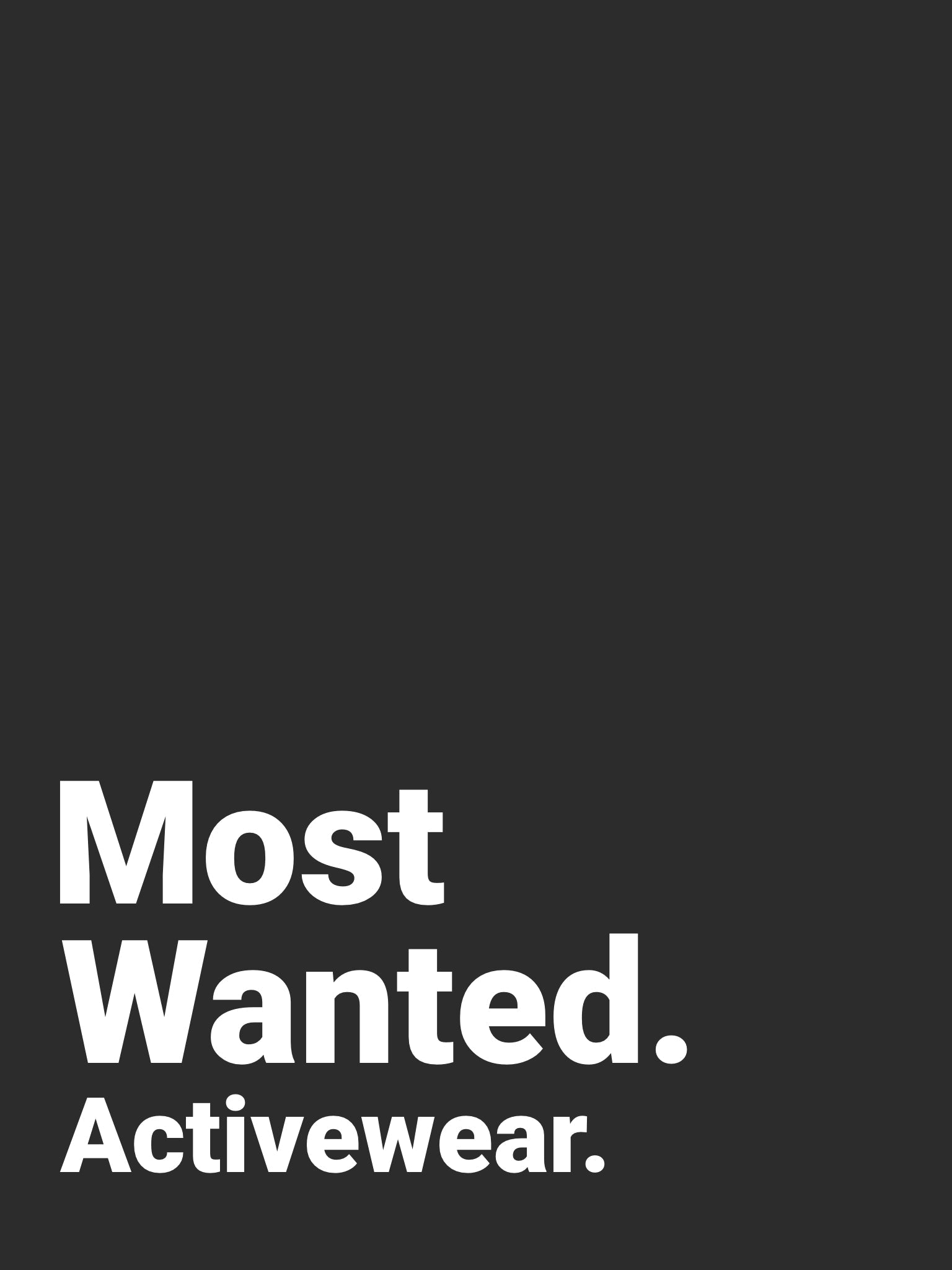 Most Wanted Activewear
